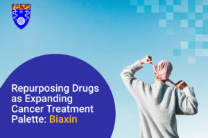 Read more about the article Repurposing Drugs as Expanding Cancer Treatment Palette: Biaxin